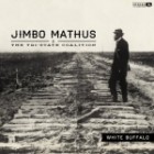 Jimbo Mathus And The Tri - State Coalition-White Buffalo