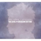 Trent Reznor & Atticus - The Girl With The Dragon Tatto