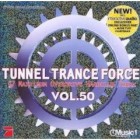 Tunnel Trance Force Vol.50