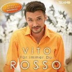 Vito Rosso - Fuer Immer Du