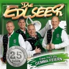 Die Edlseer - (25 Jahre) Owa Heit Do Gemma Feiern