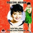 Trude Herr - Ich Bin Eine Frau Von Format