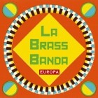 Labrassbanda - Europa (Deluxe Edition)