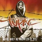 Tupac Shakur - The Way He Wanted It Pt. 5