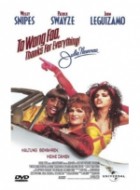 To Wong Foo, thanks for Everything