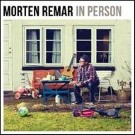 Morten Remar - In Person