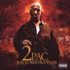 2Pac - Thug Revolution