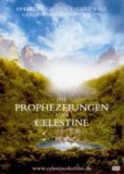 Die Prophezeiungen von Celestine 