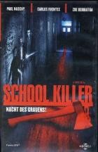 School Killer-Nacht des Grauens