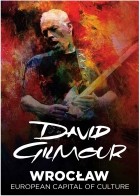 David Gilmour - Wroclaw The Rattle That Lock Tour (2016)