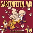 DJ Mischen - Gartenfeten Mix Volume 16