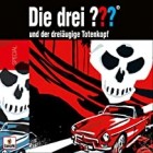 Die Drei Fragezeichen - Und Der Dreiaeugige Totenkopf