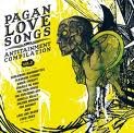 Pagan Love Songs Vol.2