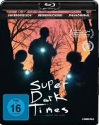 Super Dark Times