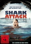 Shark Attack - Sie lauern in der Tiefe