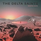 The Delta Saints - Monte Vista