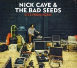 Nick Cave and The Bad Seeds - Live From KCRW