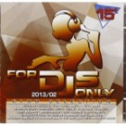 For Djs Only 2013/02 Club Selection