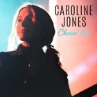 Caroline Jones - Chasin Me (EP)