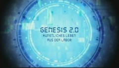 Genesis 2.0 - Künstliches Leben aus dem Labor