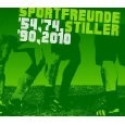 Sportfreunde Stiller - '54,'74,'90,2010