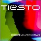 Club Life Vol.2 Miami (Mixed By Tiesto)