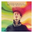 Mariemarie - Dream Machine (Deluxe Edition)