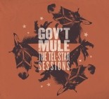 Gov't Mule - The Tel-Star Sessions