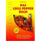 Harald Zoschke - Das Chili Pepper Buch 2.0