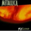 Metallica - Reload (Remastered)