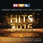 RTL Hits 2016 (Unsere Grössten Hits Des Jahres)