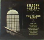 Kilborn Alley Blues Band - The Tolono Tapes