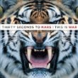 30 Seconds To Mars - This Is War (Deluxe Edition)