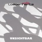 Loewenhertz - Unsichtbar