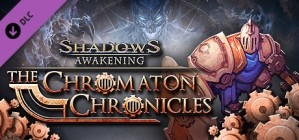 Shadows Awakening The Chromaton Chronicles