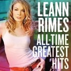 LeAnn Rimes - All-Time Greatest Hits