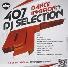 DJ Selection 407 Dance Invasion Vol.118