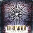 I The Breather - These Are My Sins