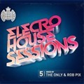 Ministry Of Sound - Electro House Sessions Vol.5