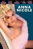 Anna Nicole - Leben und Tod eines Playmates