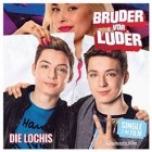 Die Lochis - Bruder Vor Luder