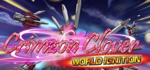 Crimzon Clover WORLD IGNITION