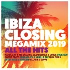 Ibiza Closing Megamix 2019 - All The Hits