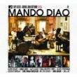 Mando Diao - Dance With Somebody (MTV Unplugged)