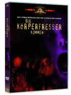 Die Körperfresser kommen