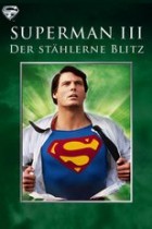 Superman III - Der stählerne Blitz