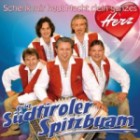 Orig  Südtiroler Spitzbuam - Schenk Mir Heut Nacht Dein Ganzes Herz