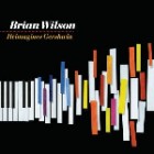 Brian Wilson - Reimagines Gershwin