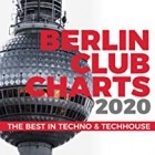 Berlin Club Charts 2020 - The Best In Techno And Techhouse