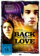 Back to Love - Zeitreise in die Vergangenheit